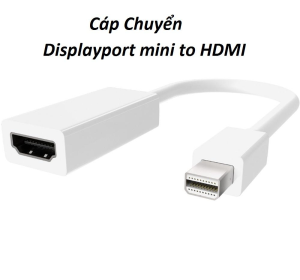 CABLE CHUYỂN MINIDISPLAYPORT TO HDMI 25CM (MINIDISPLAYPORT ĐỰC SANG HDMI CÁI)