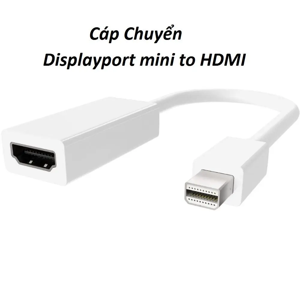 CABLE CHUYỂN MINIDISPLAYPORT TO HDMI 25CM (MINIDISPLAYPORT ĐỰC SANG HDMI CÁI)